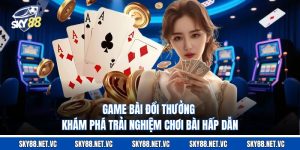 Game Bài Đổi Thưởng