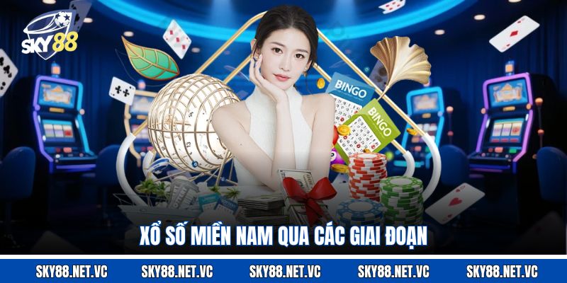 Xổ số miền Nam qua các giai đoạn 